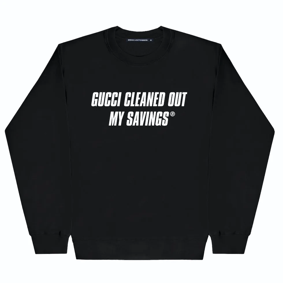CLEANED OUT SWEATSHIRT